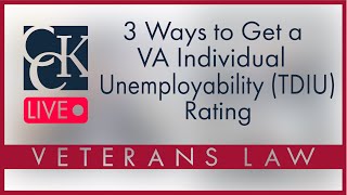 3 Ways to Get an Individual Unemployability TDIU VA Rating [upl. by Uriiah]