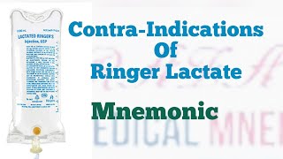 Contra Indications of Ringer Lactate Mnemonic [upl. by Partridge875]