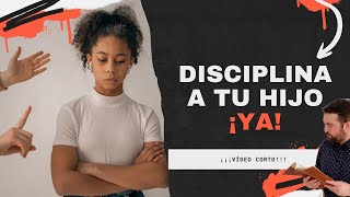 Disciplina a Tu Hijo Â¡Ya  Corto Juan Manuel Vaz [upl. by Bowes]