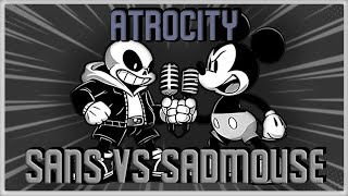 Atrocity  Sadmouse Vs Sans The Skeleton [upl. by Son]