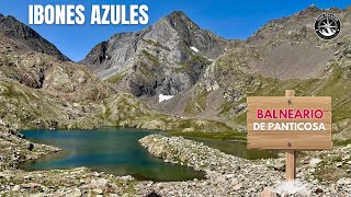 Ibones Azules desde Baños de Panticosa [upl. by Jesh]