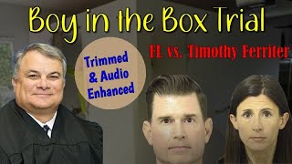 Boy in a Box Trial FL vs Ferriter  Day 3 Ring Cam Audio amp Forensic Psychiatrist [upl. by Delphine669]