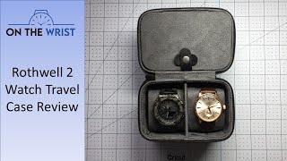 Rothwell Two Watch Travel Case Review [upl. by Nicram]