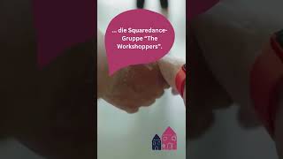 Raum für Nachbarschaft – SquaredanceGruppe „The Workshoppers“ [upl. by Enotna]