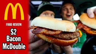 McDonalds 2 Bacon McDouble Food Review  Season 5 Episode 17 [upl. by Hadeehsar603]