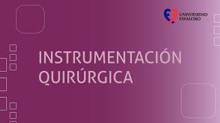 Instrumentación Quirúrgica en Favaloro [upl. by Lleryd]