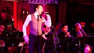 quotOnce Before I Goquot  Josh Grisetti at 54 Below [upl. by Mosora]