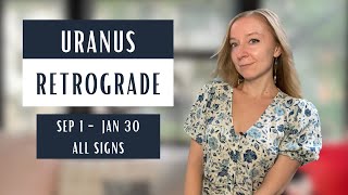 URANUS RETROGRADE September 1st 2024  January 30th 2025 All signs [upl. by Negrom]