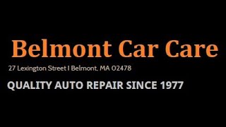 Belmont MA Auto Repair Shop  Belmont Car Care [upl. by Trista651]