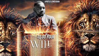 To Do Your Will volume of the bookAUDIO  Apostle lewis kairaMoses Akoh theophilus sunday [upl. by Ange]