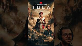 El renacer de Tula Descubre la increíble historia de la ciudad de los atlantes [upl. by Webber886]