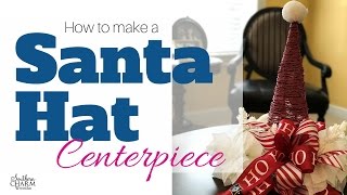 Christmas Santa Hat Centerpiece DIY [upl. by Atnahs]