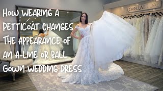 How Wearing a PetticoatUnderskirt Changes The Appearance of an Aline or Ball Gown Wedding Dress [upl. by Aidnic]