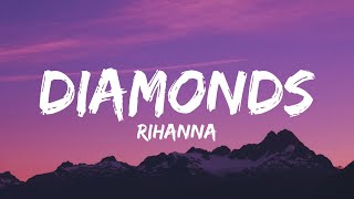 Rihanna  Diamonds [upl. by Oswin]