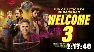 Welcome 3 Full Movie Hindi  Welcome to The Jungle Akshay Kumar  Sanjay Dutt  Sunil S [upl. by Mirielle]