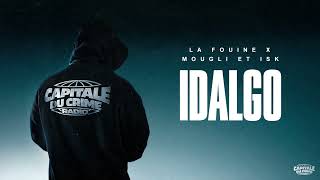 La Fouine  Idalgo ft Mougli amp ISK Visualizer [upl. by Tannen]