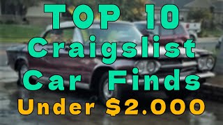 Top 10 Craigslist Cars For Sale Under 2000  Incredible classic rides from the 1950s to the 1960s [upl. by Cy344]