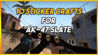 10 STICKER COMBOS AK47 SLATE CSGO [upl. by Ahsenrat]