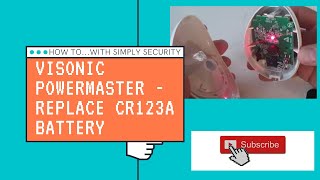 How to replace a CR123A battery in a Visonic Powermax or Visonic Powermaster sensor or pir [upl. by Anirahs]