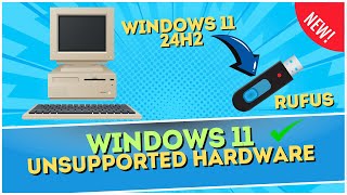 Windows 11 24H2 Install on Unsupported Hardware with Rufus [upl. by Kcirdet]