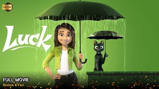 Luck Full Movie In English  New Hollywood Movie  Review amp Facts [upl. by Lilybelle]