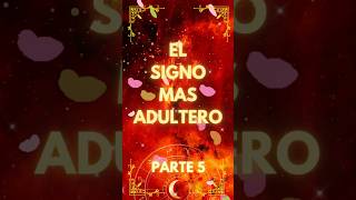 El Signo más ADULTERO de todo el ZODIACO Parte 5 astrologia horoscopo zodiaco signoszodiacales [upl. by Norma]