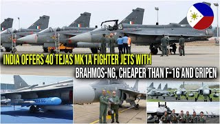 40 TEJAS MK1A JETS WITH BRAHMOSNG MISSILES OFFERED BY INDIA TO THE PHILIPPINES AT A LOWER COST [upl. by Anneehs]