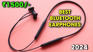 Top 3 Best Bluetooth Earphones Under ₹1500  Best Neckband Under 1500 in 2024  NOV 2024⚡🔥 [upl. by Mccurdy]