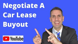 Can I Negotiate A Car Lease Buyout [upl. by Eicrad]