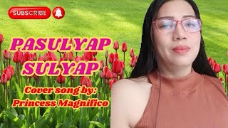 PASULYAP SULYAP TOOTSIE GUEVARRA COVER PRINCESS MAGNIFICO [upl. by Brenn]