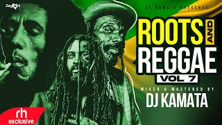 BEST OF ROOTS AND REGGAE VOL 7 VIDEO MIX 2023 DJ KAMATA FT GREGORY ISAACLUCKY DUBEBOB MARLEY [upl. by Dranrev]