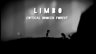 broken forest crossing  L I M B O  amazing game no editing limbo gameplay [upl. by Allebasi579]