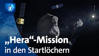 Erforschung von Asteroiden Start der „Hera“Mission steht bevor [upl. by Atiner658]