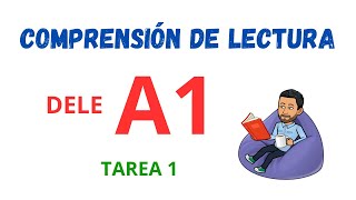 ✅📖COMPRENSIÓN DE LECTURA📖✅  DELE A1  Tarea 1 ✔Reading 💯Aprender Español💯 [upl. by Maddeu489]