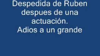 Ruben y su Nueva Sociedad Despedida Rubenwmv [upl. by Aed]