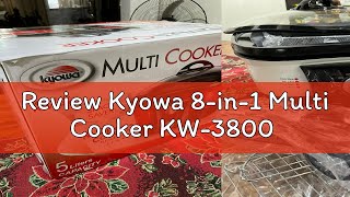 Review Kyowa 8in1 Multi Cooker KW3800 [upl. by Kimmy249]