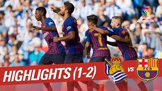 Resumen de Real Sociedad vs FC Barcelona 12 [upl. by Ardnued]