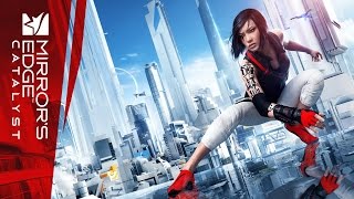 Mirror’s Edge Catalyst Премьерный трейлер  E3 2015 [upl. by Wye60]