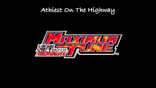 Athiest On The Highway  Wangan Midnight Maximum Tune SoundtrackArranged [upl. by Most666]