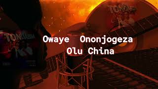 TONDABISA Ononjogogeza Olu China  Red Q The Chemical ft Ezy Blad [upl. by Noemi]