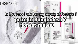 Dr rasel whitening fade spot serum honest review [upl. by Assiluj181]