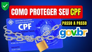 Como Bloquear o CPF no Govbr e Evitar Fraudes no seu Nome Passo a Passo [upl. by Anegue650]