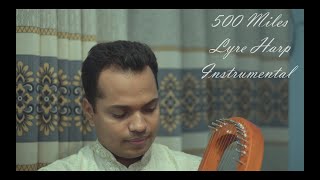 500 Miles Lyre Harp Instrumental Cover by Imran Hossain Shimul Sarker [upl. by Humberto]