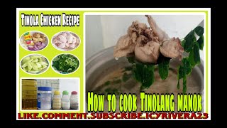 How to Cook Tinolang Manok l Tinola Chicken Recipe [upl. by Ekrub]