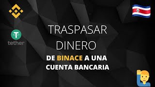 Como traspasar dinero de Binance a una cuenta bancaria en Costa Rica [upl. by Jordan]