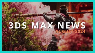 3DS MAX NEWS 20252  Siggraph 2024  AU 2024 [upl. by Antipas320]