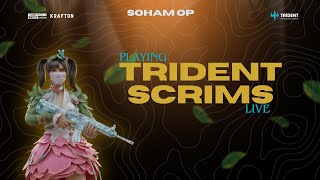 TRIDENT SCRIMS LIVE WITH TEAM LETHAL WARRIORS amp MAYBE SOME CLASSICS [upl. by Yroc]