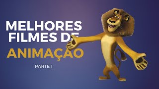 Os melhores filmes de ANIMAÇÃO de todos os tempos Parte 1 [upl. by Tattan]