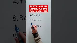 Multiplicar un NÚMERO DECIMAL por 10 100 1000 [upl. by Bertolde]