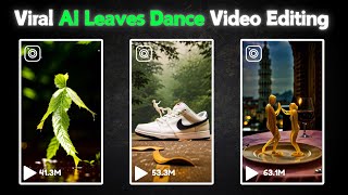 Viral Ai Leaves Dance Video Like Human Reels Editing  How To Create leaves dance ai video [upl. by Lyon228]